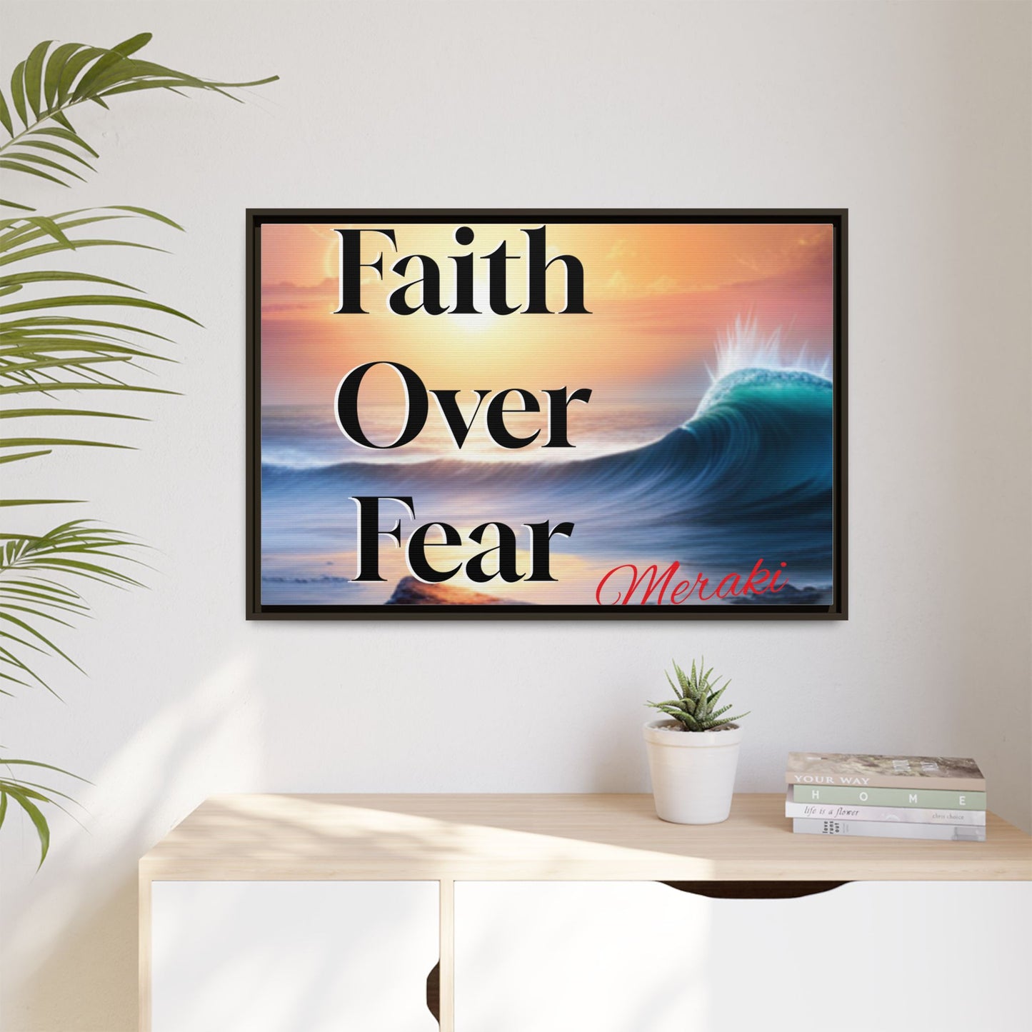 Faith over fear Matte Canvas, Framed (Multi-color) by Meraki  studio