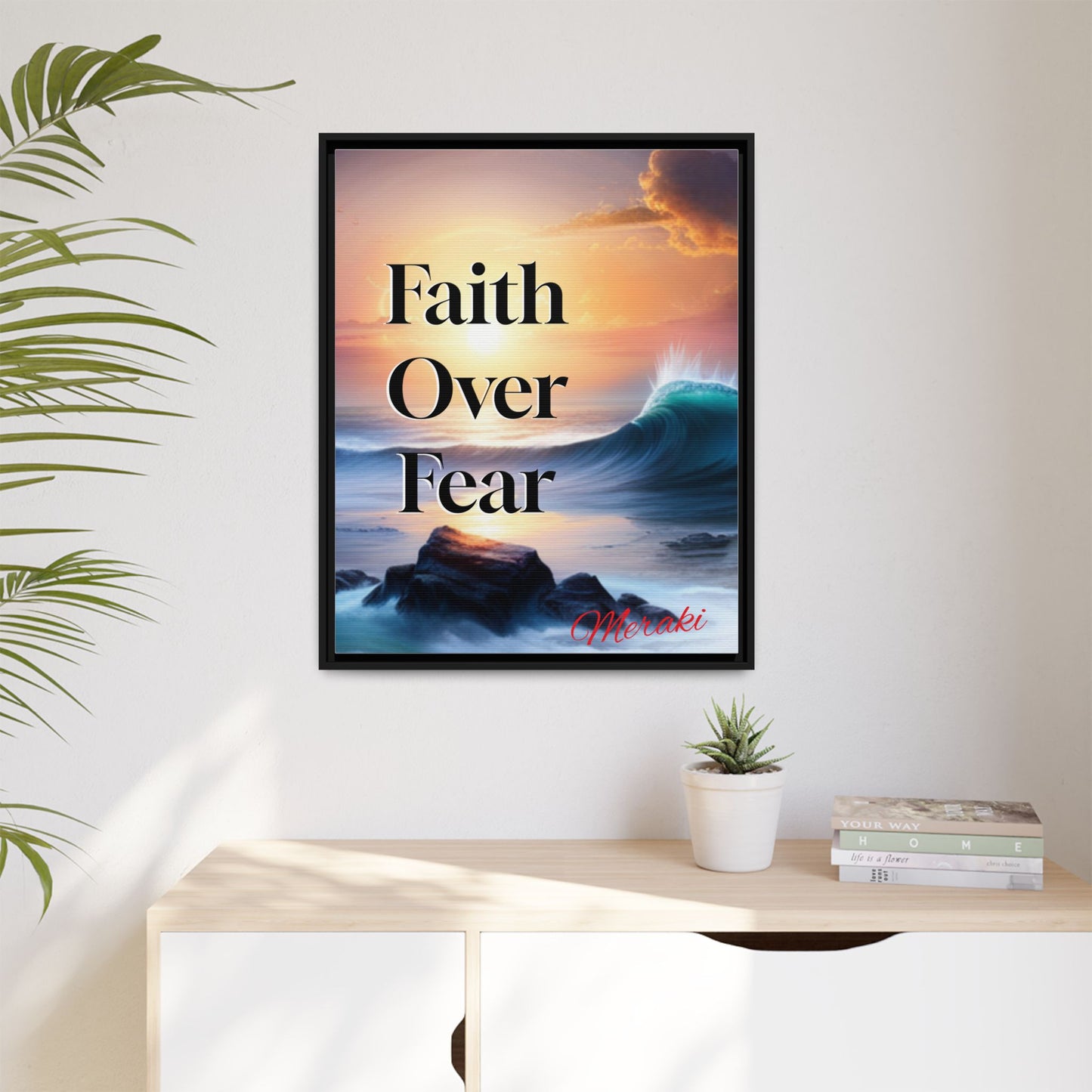 Faith over fear Matte Canvas, Framed (Multi-color) by Meraki  studio