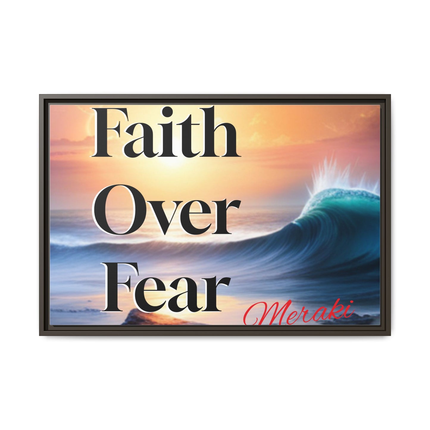 Faith over fear Matte Canvas, Framed (Multi-color) by Meraki  studio