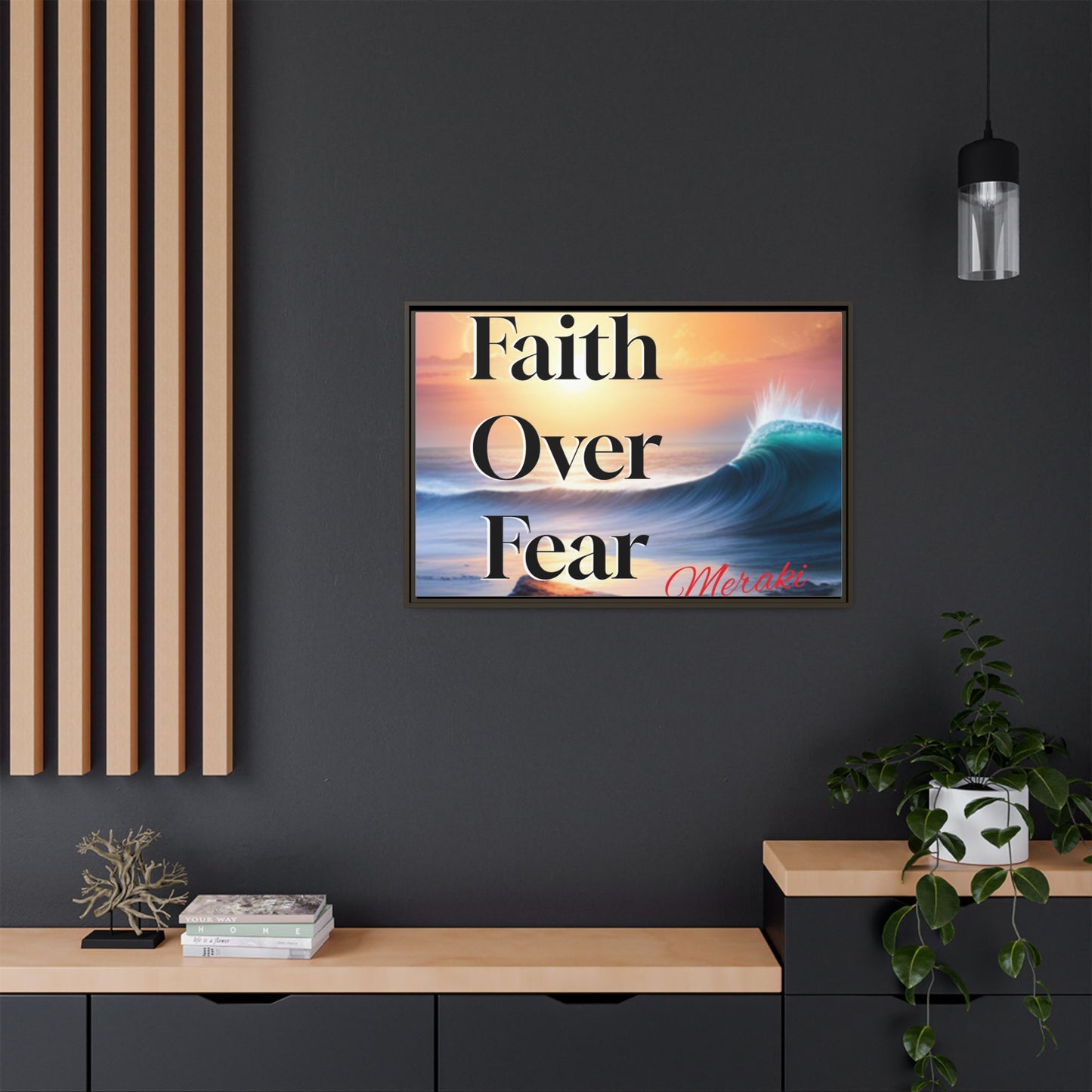 Faith over fear Matte Canvas, Framed (Multi-color) by Meraki  studio