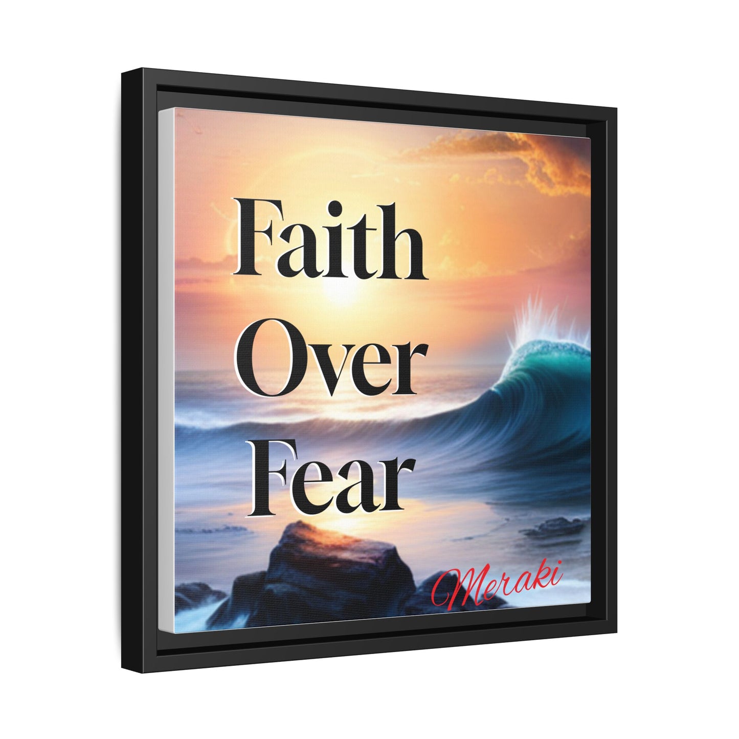 Faith over fear Matte Canvas, Framed (Multi-color) by Meraki  studio