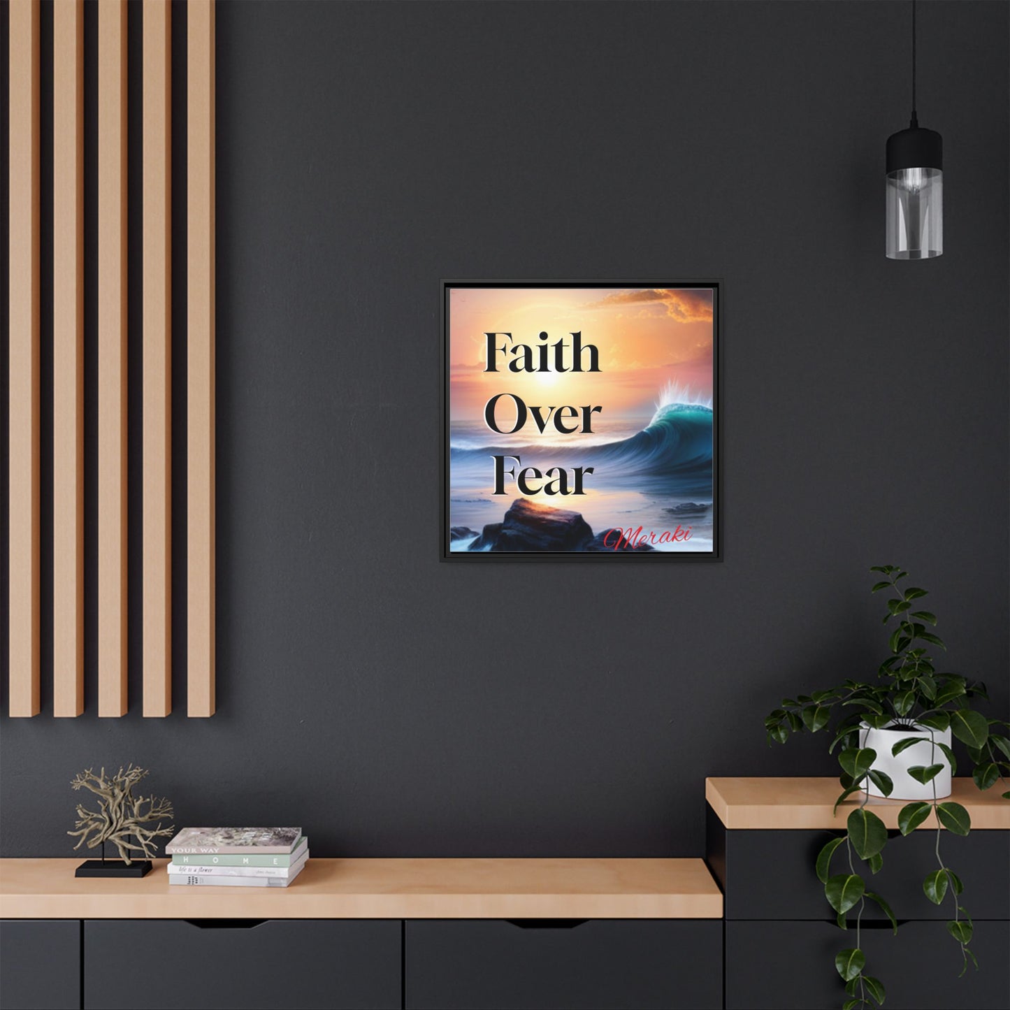 Faith over fear Matte Canvas, Framed (Multi-color) by Meraki  studio