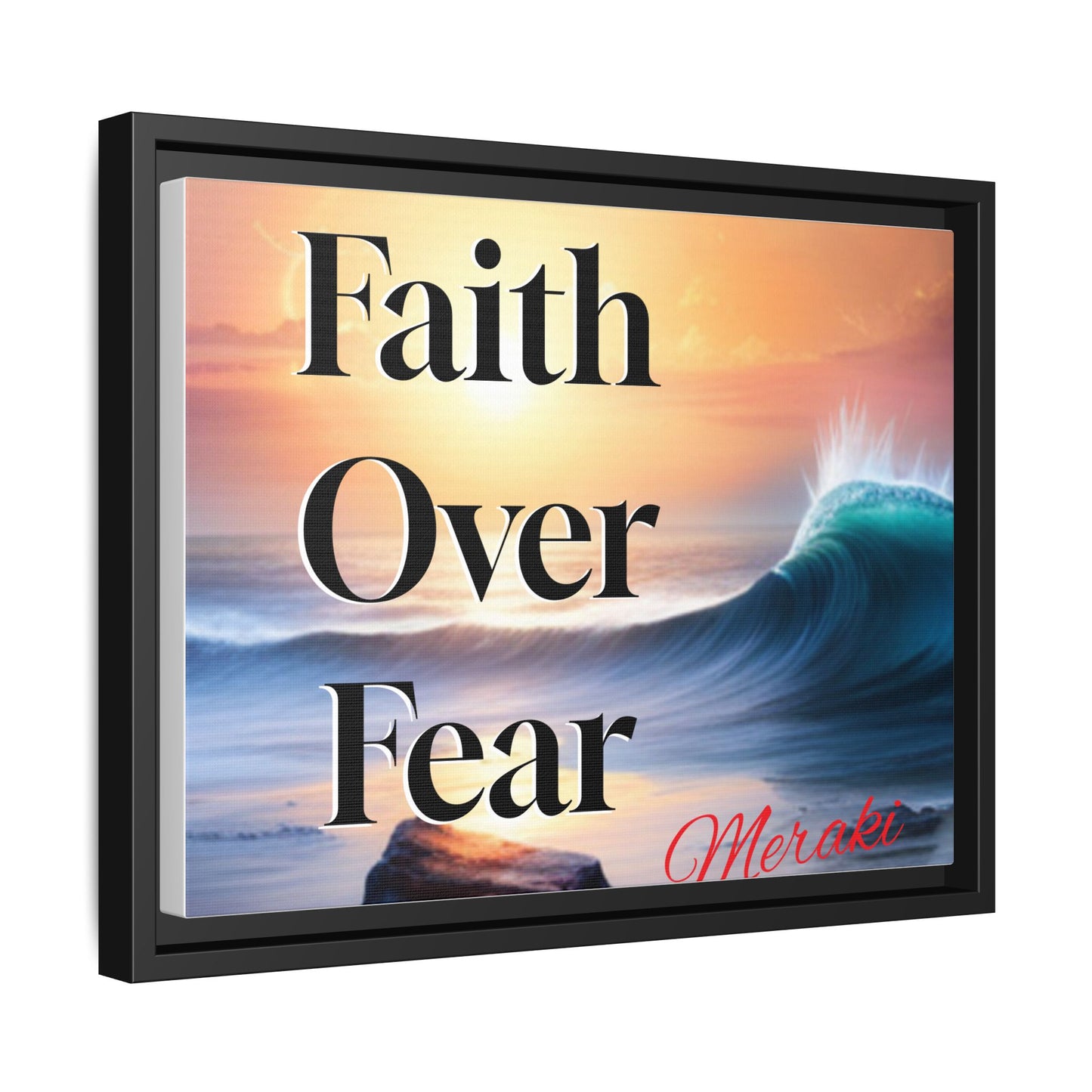 Faith over fear Matte Canvas, Framed (Multi-color) by Meraki  studio