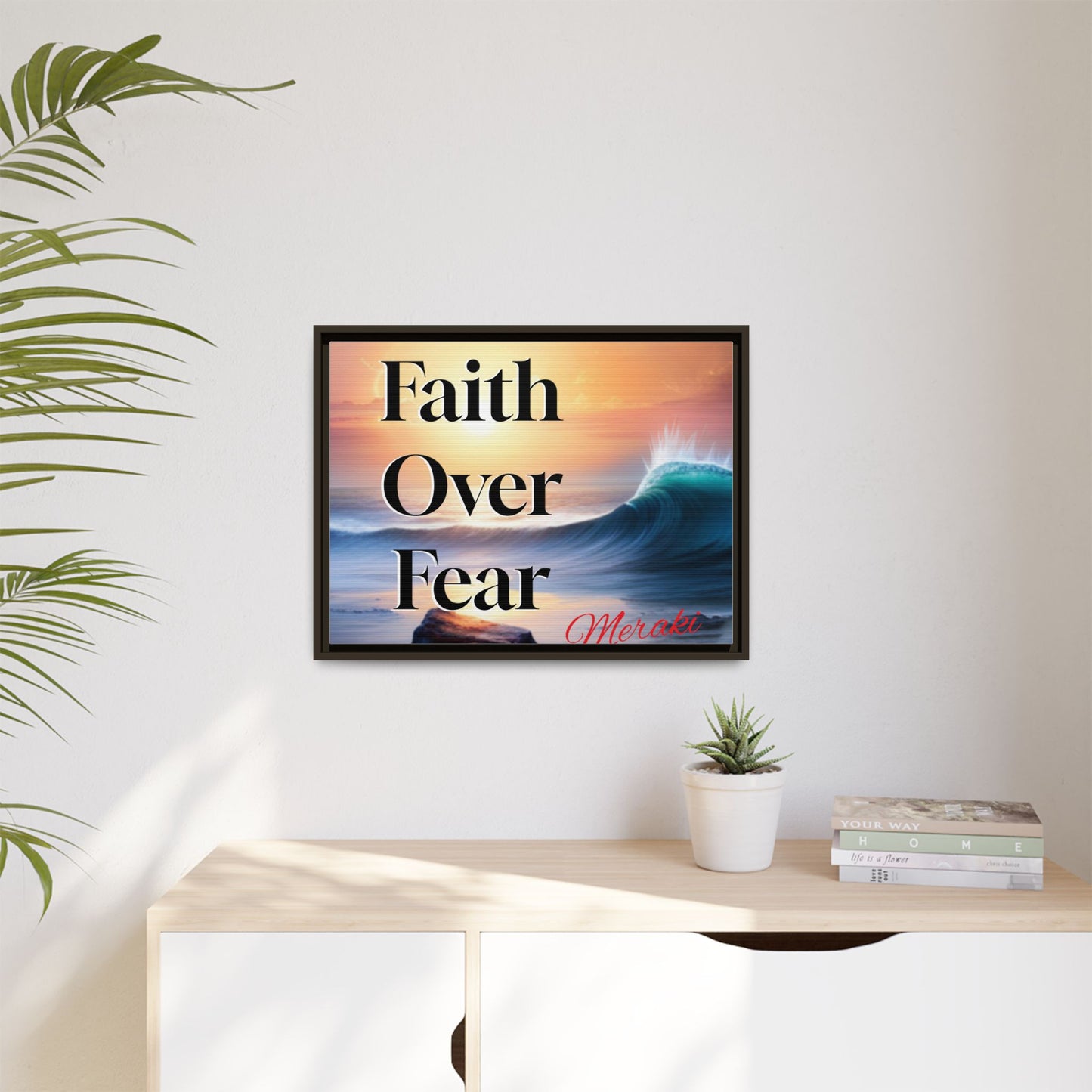 Faith over fear Matte Canvas, Framed (Multi-color) by Meraki  studio