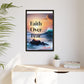 Faith over fear Matte Canvas, Framed (Multi-color) by Meraki  studio