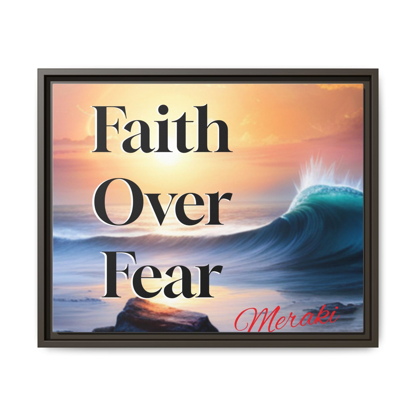 Faith over fear Matte Canvas, Framed (Multi-color) by Meraki  studio