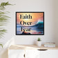 Faith over fear Matte Canvas, Framed (Multi-color) by Meraki  studio