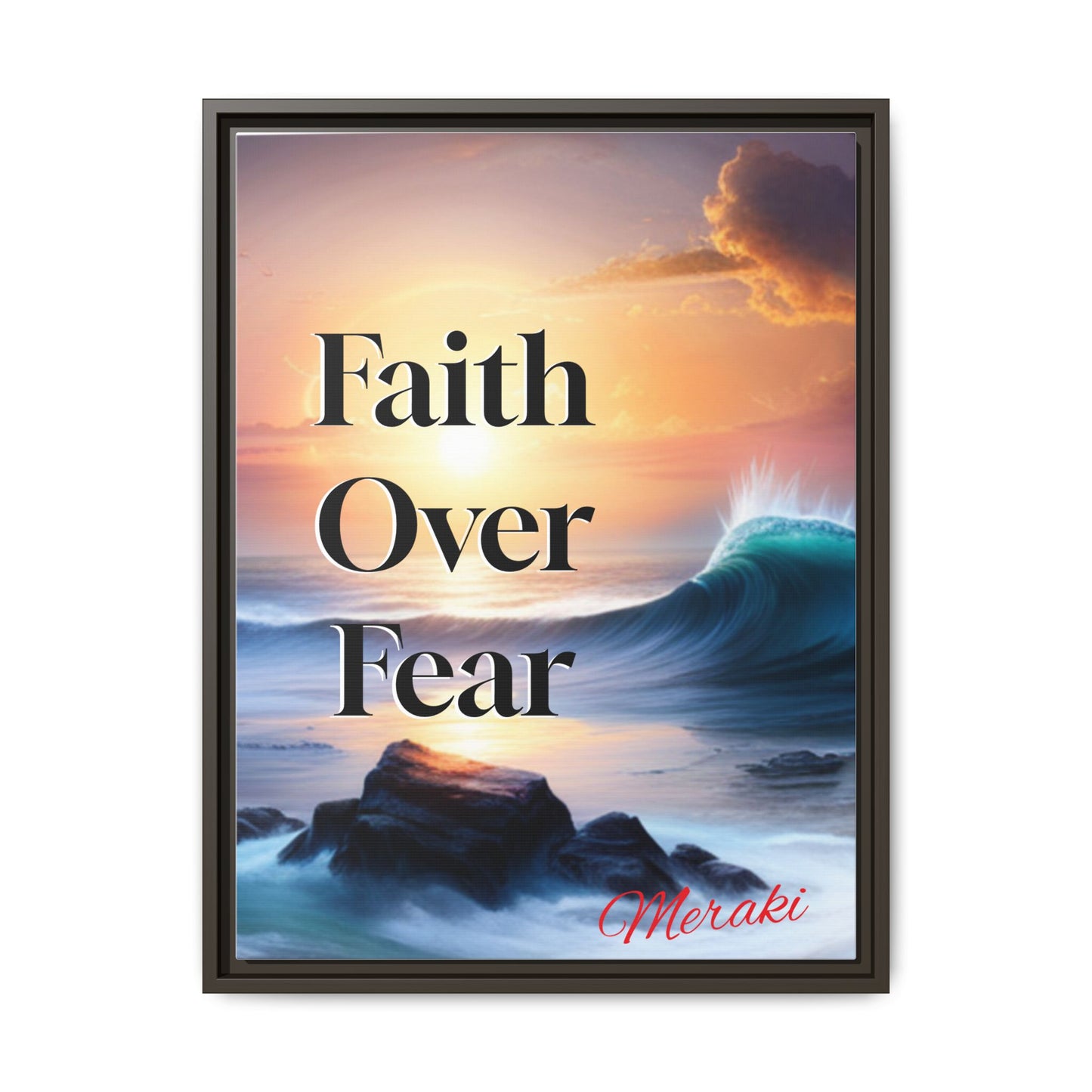 Faith over fear Matte Canvas, Framed (Multi-color) by Meraki  studio