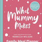 What Mummy Makes Family Meal Planner: Includes 28 brand new recipes