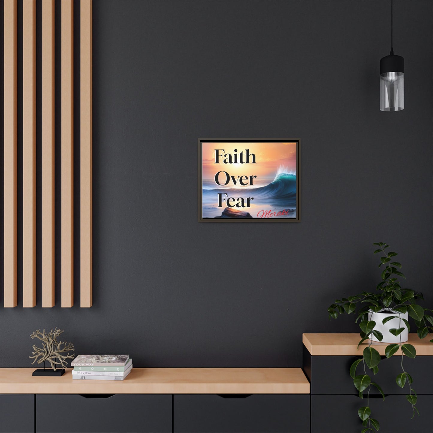 Faith over fear Matte Canvas, Framed (Multi-color) by Meraki  studio