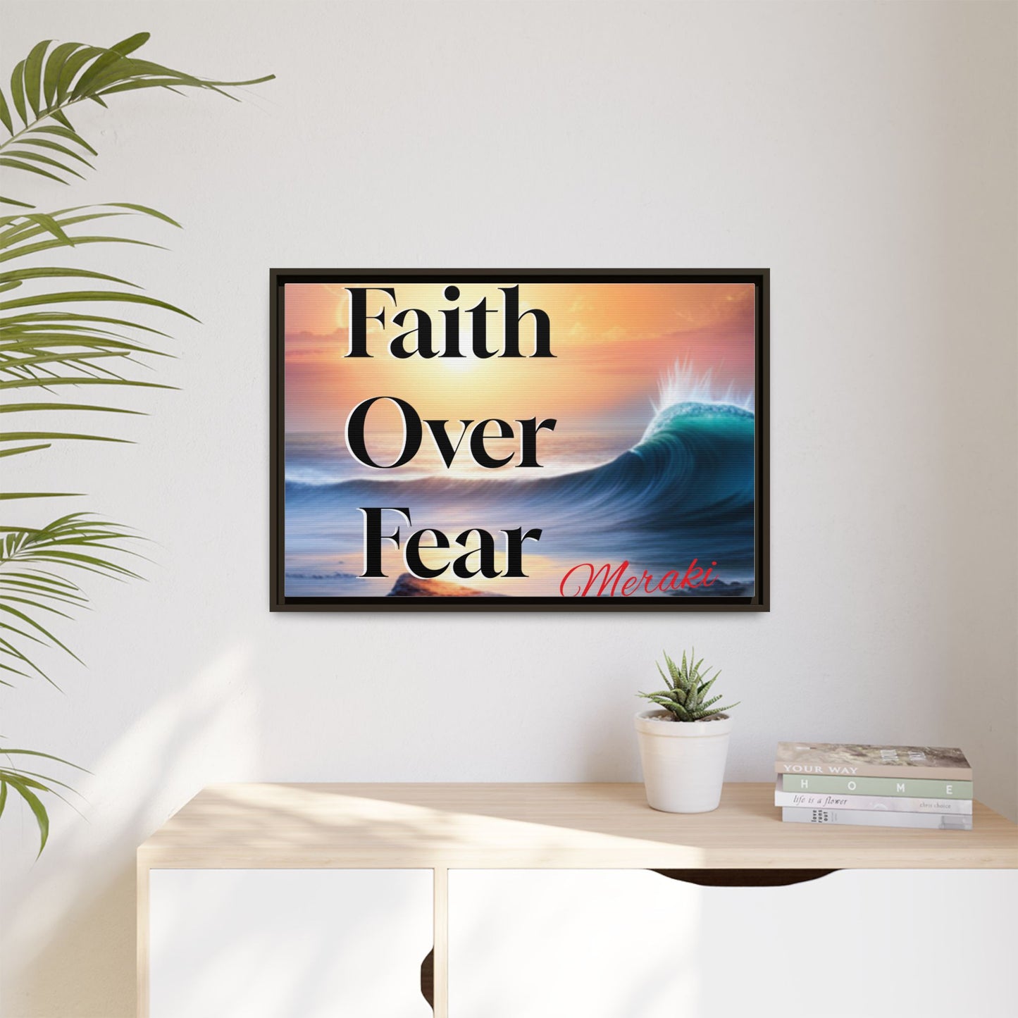 Faith over fear Matte Canvas, Framed (Multi-color) by Meraki  studio