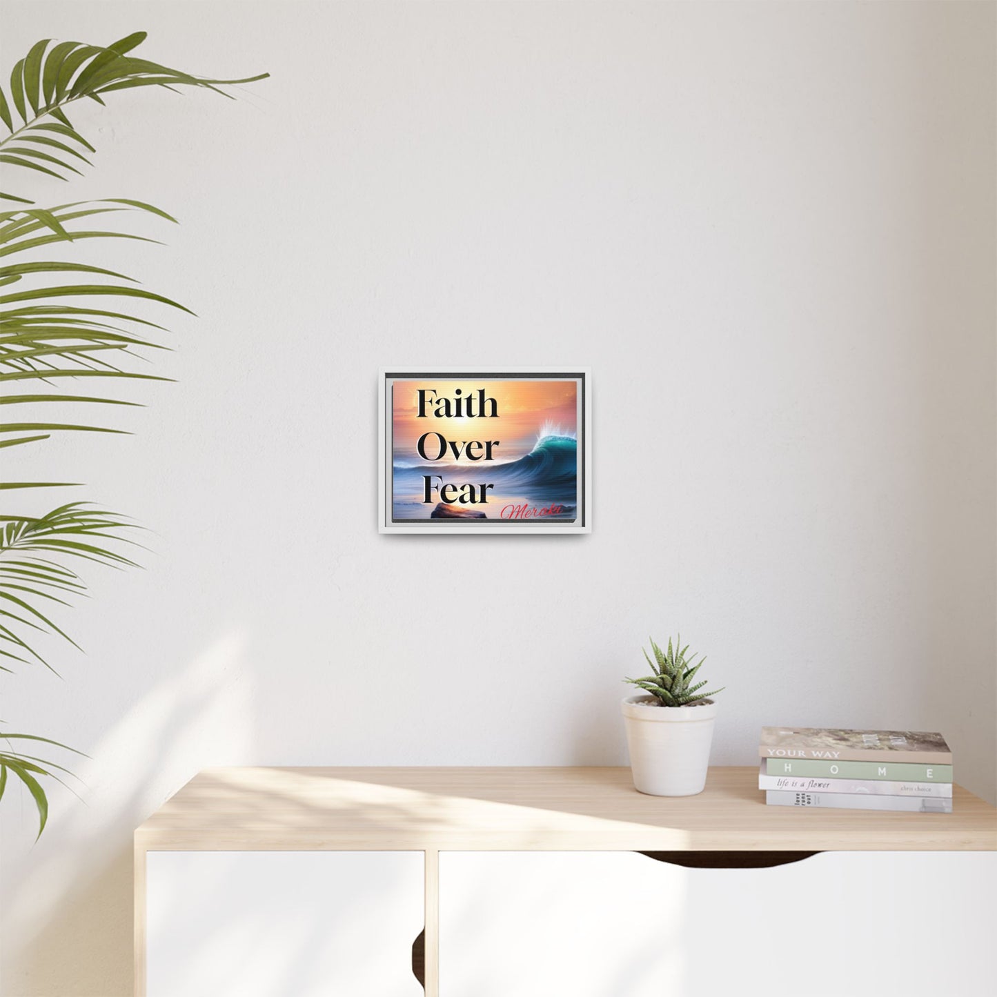 Faith over fear Matte Canvas, Framed (Multi-color) by Meraki  studio