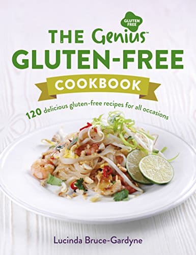 Genius Gluten-Free Cookbook: 120 Delicious Gluten-Free Recipes for All Occasions