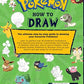 POKEMON: How to Draw: An official Pokémon drawing book - perfect for arty kids who are fans of Pikachu and his friends