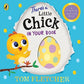 There’s a Little Chick In Your Book (Who's in Your Book?, 14)