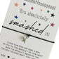 You smashed it gift | Passing exams gift | New job gift | You smashed it wish bracelet