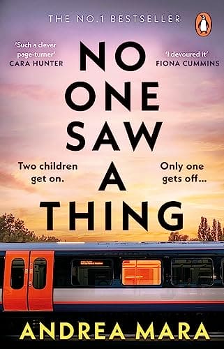 No One Saw a Thing: The No.1 Sunday Times bestselling Richard and Judy Book Club psychological thriller