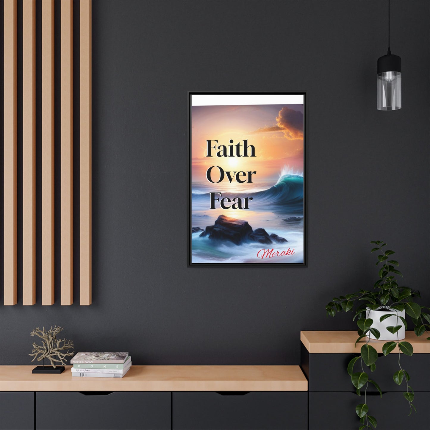 Faith over fear Matte Canvas, Framed (Multi-color) by Meraki  studio