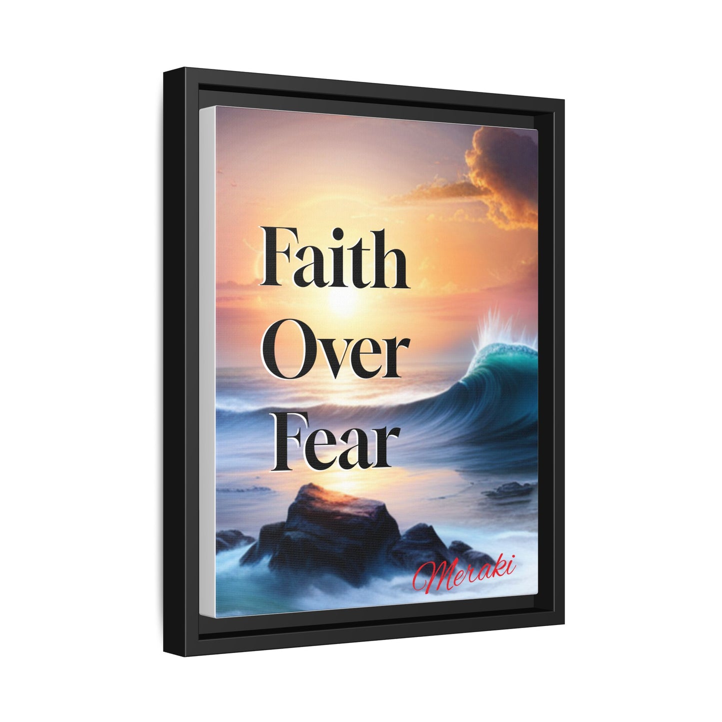 Faith over fear Matte Canvas, Framed (Multi-color) by Meraki  studio