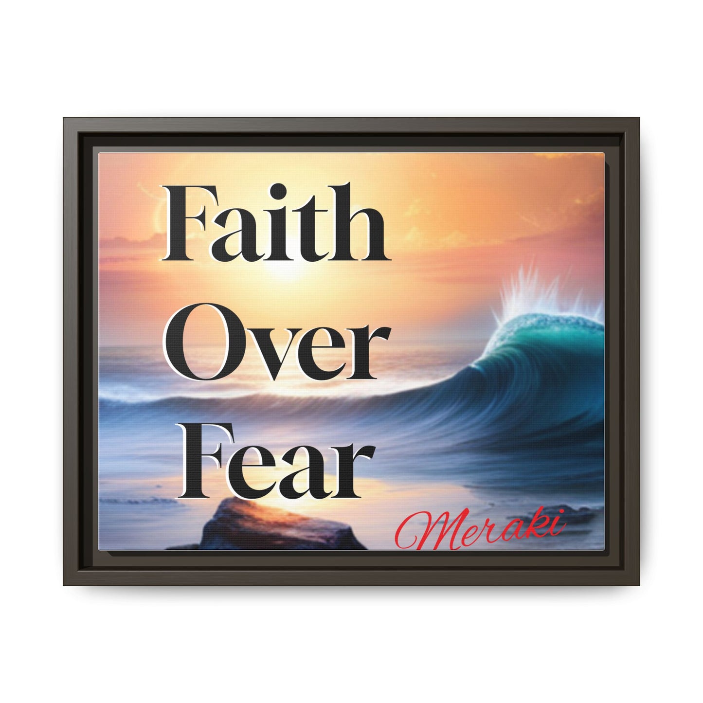 Faith over fear Matte Canvas, Framed (Multi-color) by Meraki  studio