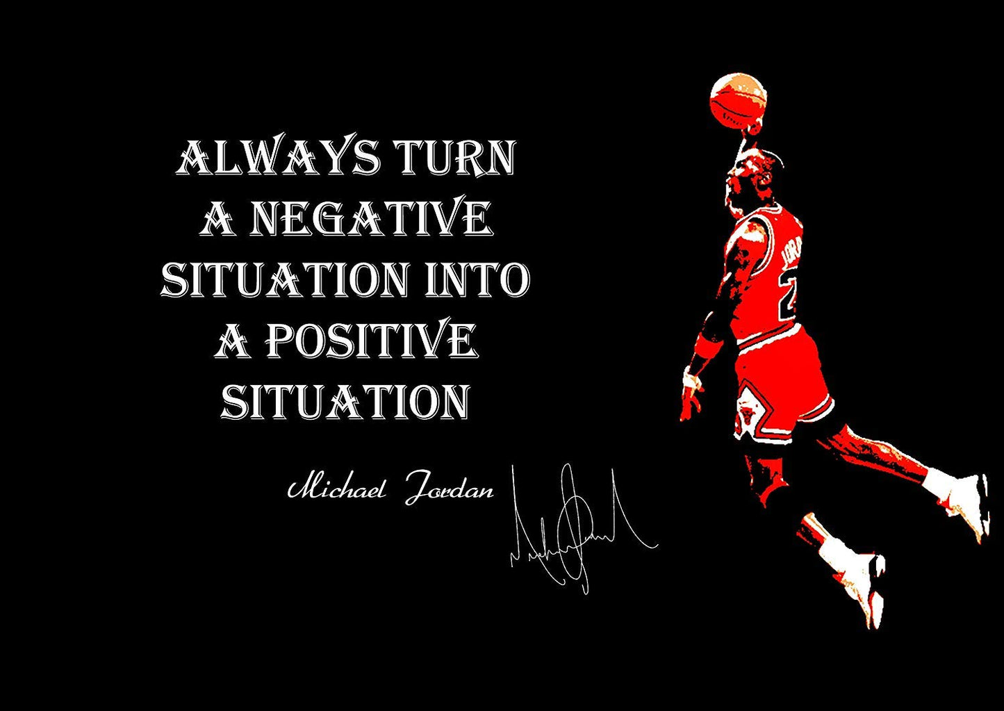 Michael Jordan Positive A4 Unframed Inspiration American Basketball Player NBA Sport Quote Poster Motivation Picture Succeed Photo Train Hard Bedroom Artwork Wall Decoration Reprint Graphic