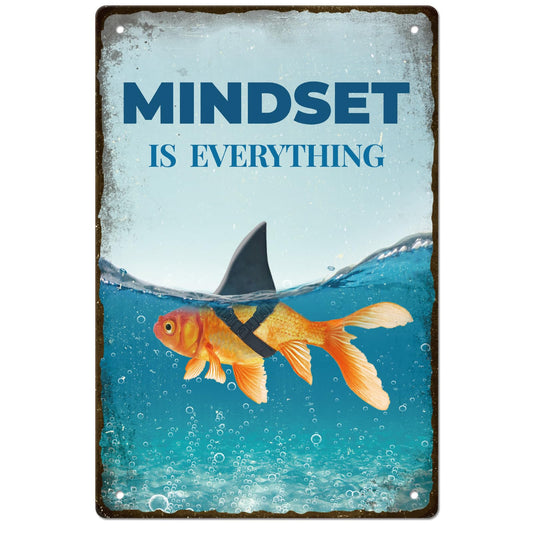 GLOBLELAND Goldfish Shark Vintage Metal Tin Sign Art Plaque Poster Retro "Mindset is Everything" Metal Wall Decorative Tin Signs 8×12inch for Home Kitchen Bar Coffee Shop Club Decoration