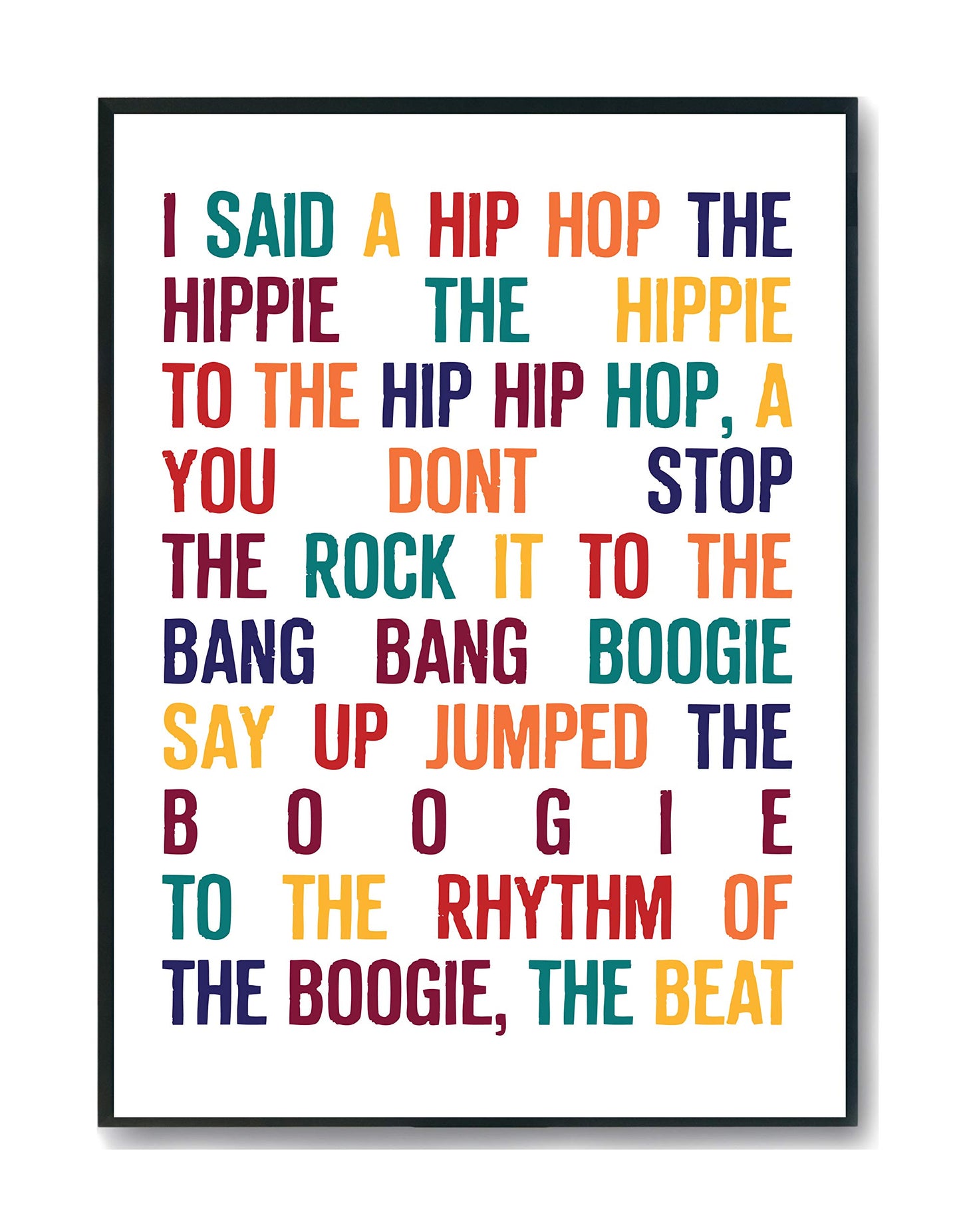 Hippowarehouse I said a hip hop the hippie Printed Poster A3 Wall Art Design Classroom Room Gym Office DÃƒ©cor