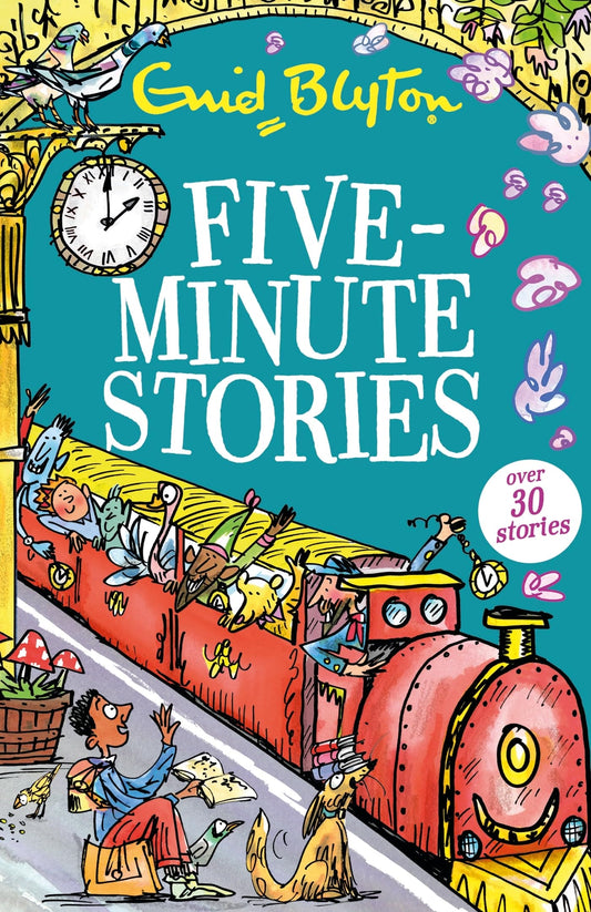 Five-Minute Stories: 30 stories (Bumper Short Story Collections)