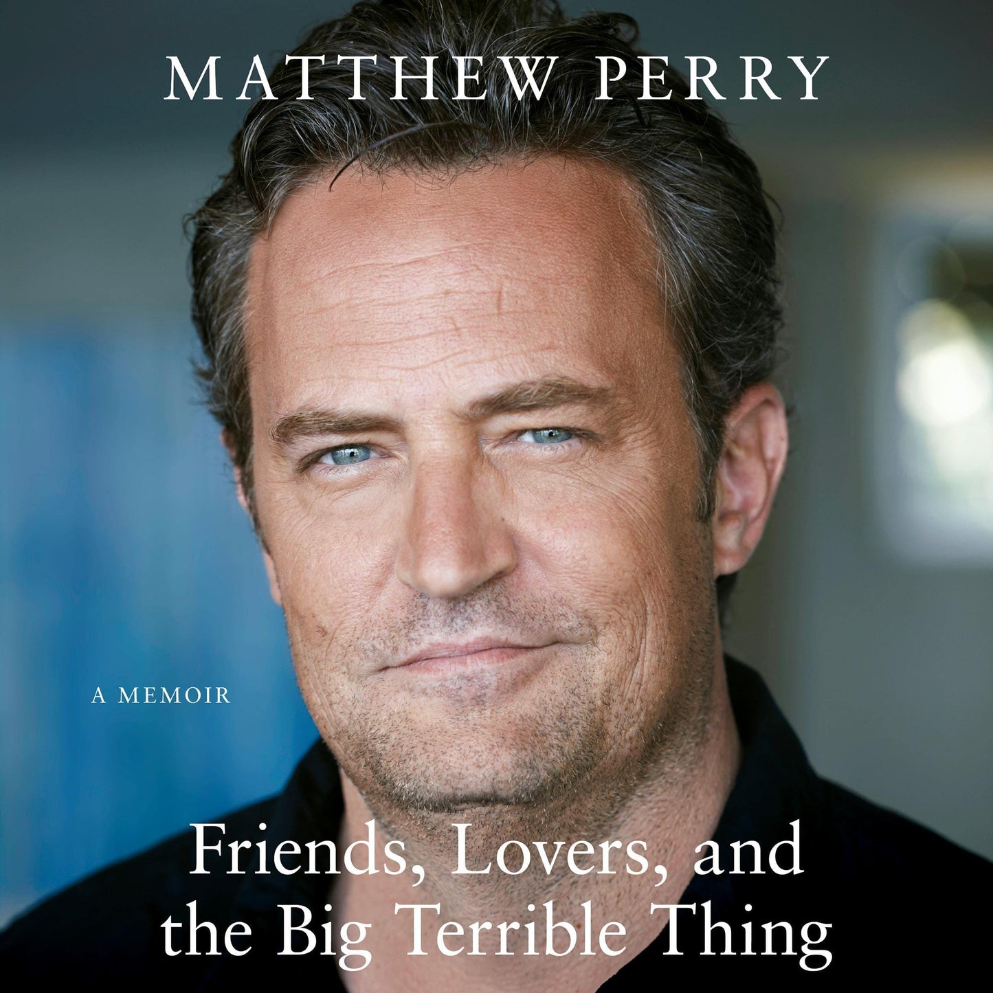 Friends, Lovers and the Big Terrible Thing