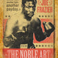 Boxing vintage poster prints collection of 4 High Quality Art A3 prints. Muhammad Ali, Valdes, Rocky Marciano, Joe Frazier, Mike Tyson4 PRINTS FOR THE PRICE OF 3!