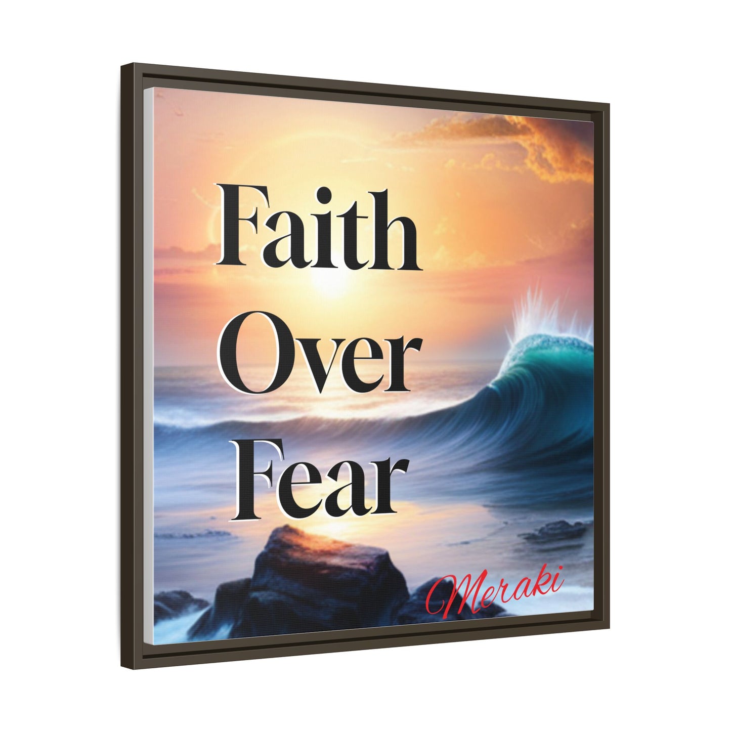 Faith over fear Matte Canvas, Framed (Multi-color) by Meraki  studio