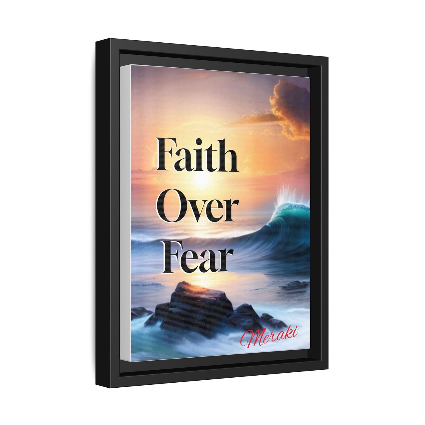 Faith over fear Matte Canvas, Framed (Multi-color) by Meraki  studio