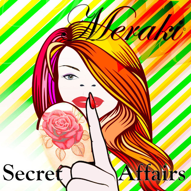 Secret Affairs  Album by Meraki Studio