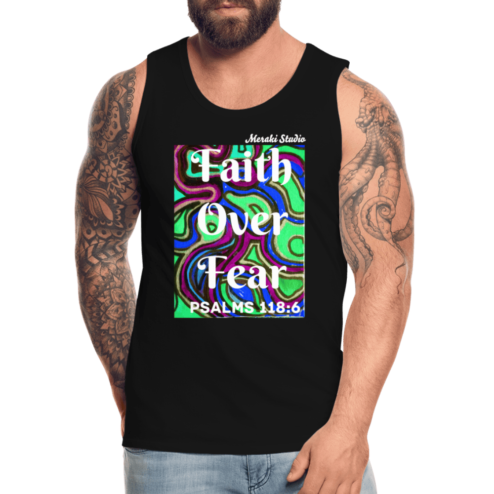 Meraki studio colour print Faith Over Fear Christian Bible Verse Men’s Premium Tank Top - black