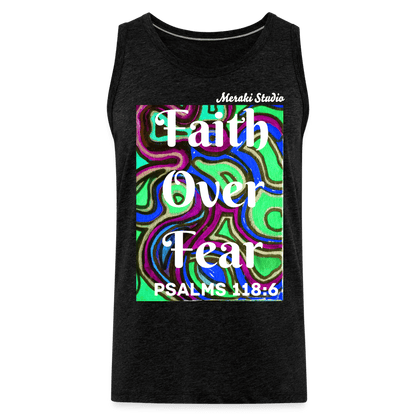 Meraki studio colour print Faith Over Fear Christian Bible Verse Men’s Premium Tank Top - charcoal grey