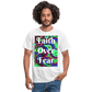 Meraki studio colour print Faith Over Fear Christian Bible Verse Men's T-Shirt - white