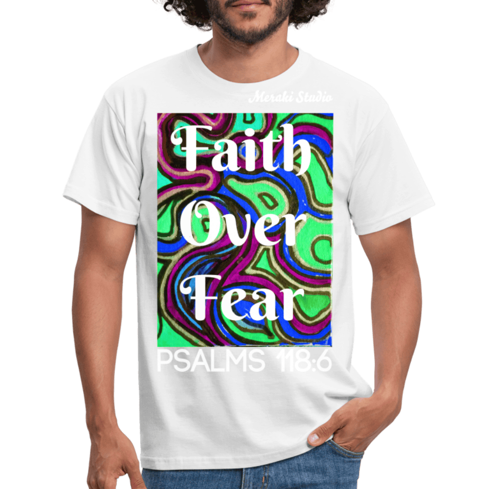 Meraki studio colour print Faith Over Fear Christian Bible Verse Men's T-Shirt - white