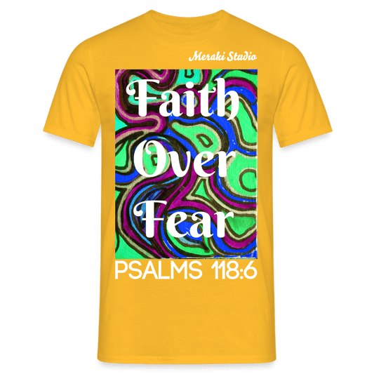 Meraki studio colour print Faith Over Fear Christian Bible Verse Men's T-Shirt - yellow