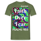 Meraki studio colour print Faith Over Fear Christian Bible Verse Men's T-Shirt - military green