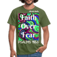 Meraki studio colour print Faith Over Fear Christian Bible Verse Men's T-Shirt - military green