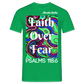 Meraki studio colour print Faith Over Fear Christian Bible Verse Men's T-Shirt - kelly green