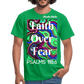 Meraki studio colour print Faith Over Fear Christian Bible Verse Men's T-Shirt - kelly green