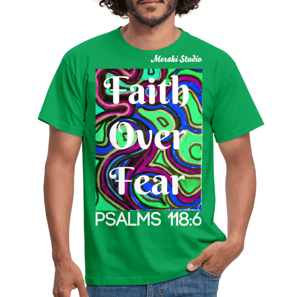 Meraki studio colour print Faith Over Fear Christian Bible Verse Men's T-Shirt - kelly green